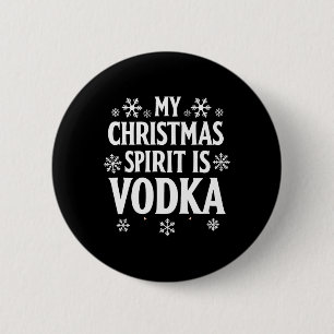 Badge Rond 5 Cm Mon Esprit De Noël Est Vodka Funny Humour De Vacan