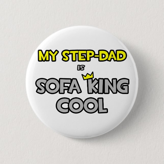 Badge Rond 5 Cm Mon Étape-Papa Est Cool De Sofa King (Devant)