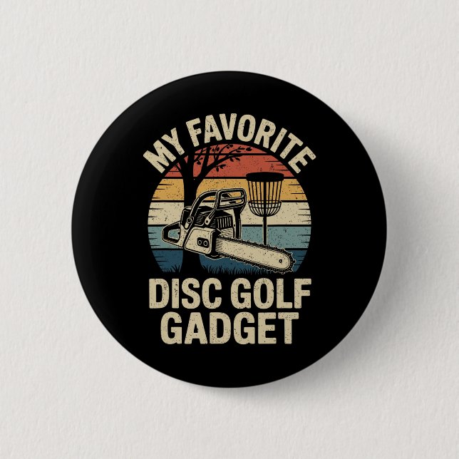 Badge Rond 5 Cm Mon gadget préféré de disc golf drôle de disc golf (Devant)