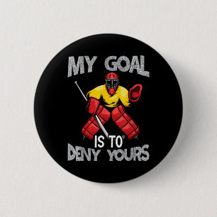 Badge Rond 5 Cm Mon gardien de but disant drôle de hockey sur gazo