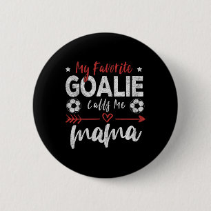 Badge Rond 5 Cm Mon gardien de but préféré m'appelle Maman Gardien