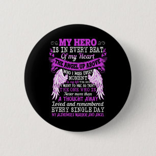 Badge Rond 5 Cm Mon héros est Coeur Ange Pensée Le Guerrier d'Alzh