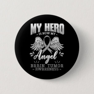 Badge Rond 5 Cm Mon Héros Est Maintenant Mon Ange Cerveau Tumeur C
