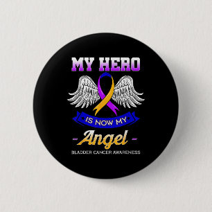 Badge Rond 5 Cm Mon Héros Est Maintenant Mon Ange Vessie Cancer Dy