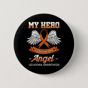 Badge Rond 5 Cm Mon Héros Est Maintenant Mon Angel Leukemia Orange