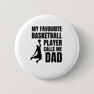Badge Rond 5 Cm Mon Joueur De Basket Favori M'Appelle Papa Top