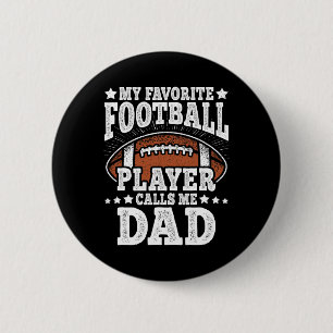 Badge Rond 5 Cm Mon joueur de football préféré m'appelle Papa amér