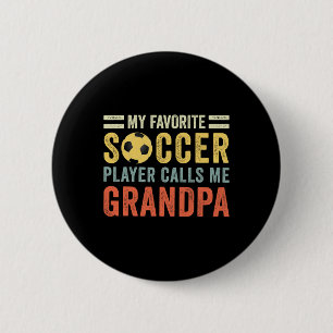 Badge Rond 5 Cm Mon Joueur De Football Préféré M'appelle Papy Socc