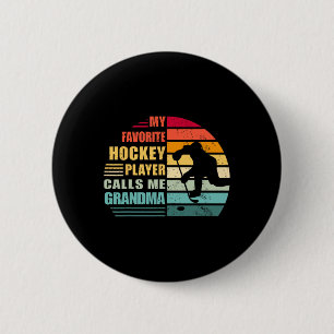 Badge Rond 5 Cm Mon joueur de hockey préféré m'appelle grand-mère 