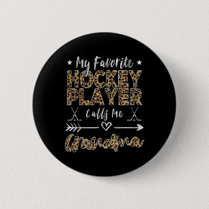 Badge Rond 5 Cm Mon joueur de hockey préféré m'appelle grand-mère