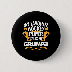 Badge Rond 5 Cm Mon joueur de hockey préféré m'appelle Grumpa
