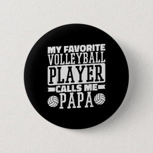 Badge Rond 5 Cm Mon Joueur De Volley-ball Préféré M'Appelle Papa F