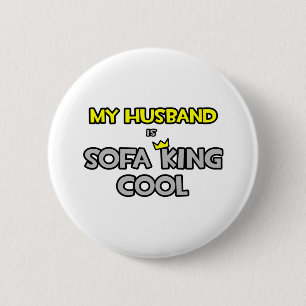 Badge Rond 5 Cm Mon Mari Est Le Cool De Sofa King