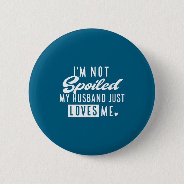 Badge Rond 5 Cm Mon mari pas gâté aime femme (Devant)