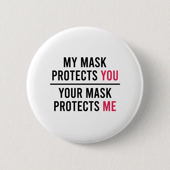 Badge Rond 5 Cm Mon Masque Vous Protège, Votre Masque Me Protège (Devant)