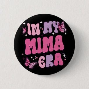 Badge Rond 5 Cm Mon Mima Era Funny Papillon Super Retro Mères D