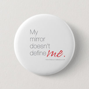 Badge Rond 5 Cm Mon miroir ne me définit pas
