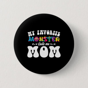 Badge Rond 5 Cm Mon Monstre Favori M'Appelle Maman Fun Mère Hallow