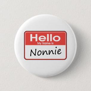 Badge Rond 5 Cm Mon nom est Nonnie