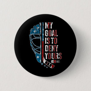 Badge Rond 5 Cm Mon objectif est de nier le tien Drôle de gardien
