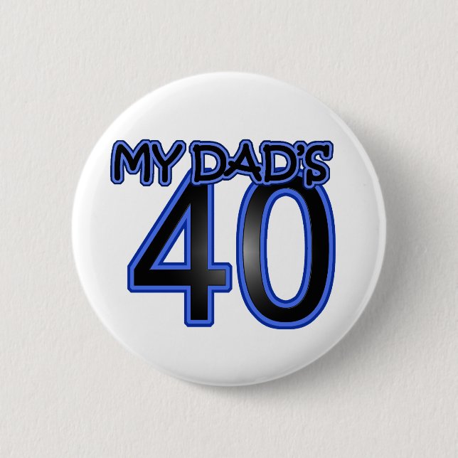 Badge Rond 5 Cm Mon papa 40 (Devant)