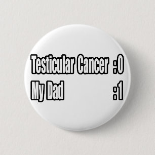Badge Rond 5 Cm Mon père bat le cancer du testicule (tableau de b