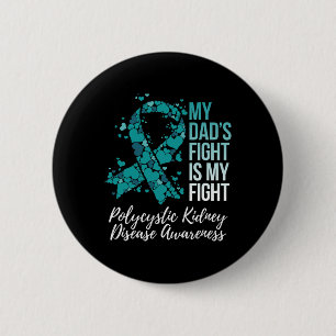 Badge Rond 5 Cm Mon père combat la maladie du rein polykystique Pk