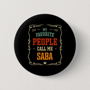 Badge Rond 5 Cm Mon peuple favori m'appelle Saby Père&# s Jour