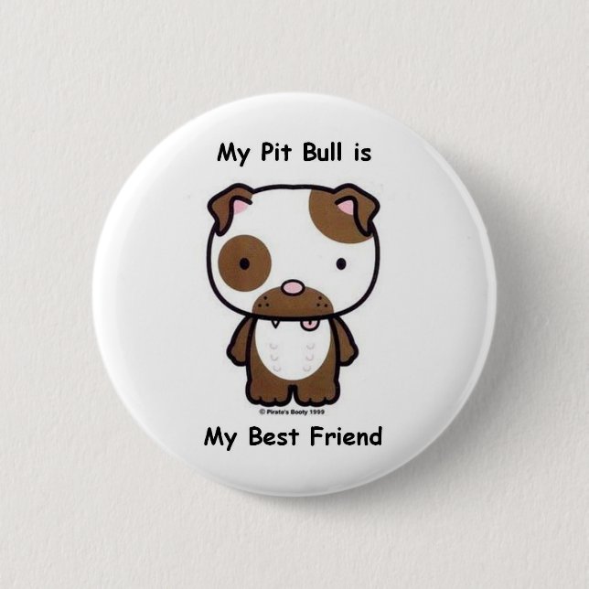 Badge Rond 5 Cm Mon pitbull est mon meilleur ami (Devant)