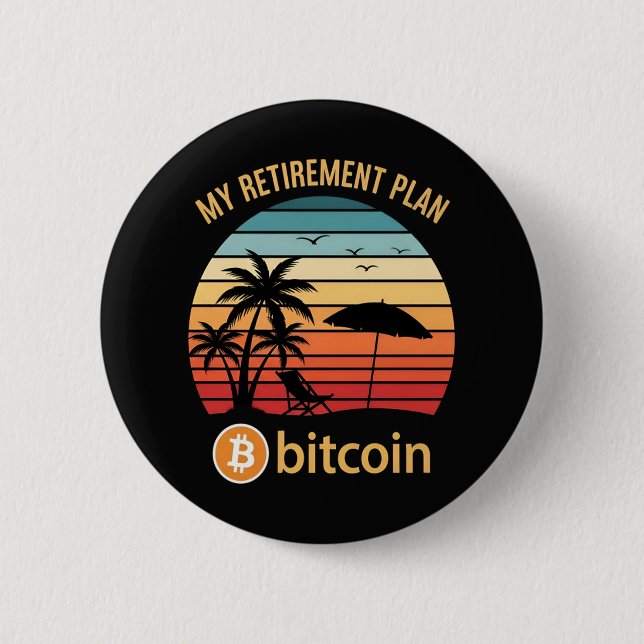 Badge Rond 5 Cm Mon Plan De Retraite Bitcoin Plage Coucher De Sole (Devant)