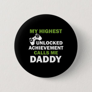 Badge Rond 5 Cm Mon plus haut succès débloqué m'appelle Papa
