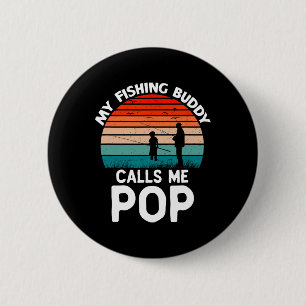 Badge Rond 5 Cm Mon pote de pêche m'appelle Pop Retro Vintage Gran