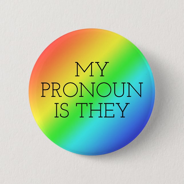 Badge Rond 5 Cm   Mon pronom est Ils Personnalisable    (Devant)