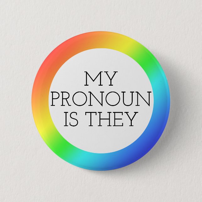 Badge Rond 5 Cm   Mon pronom est Ils Personnalisable    (Devant)