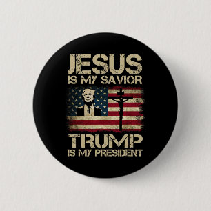Badge Rond 5 Cm Mon Sauveur Trump Est Mon Président Trump 2024 Éta