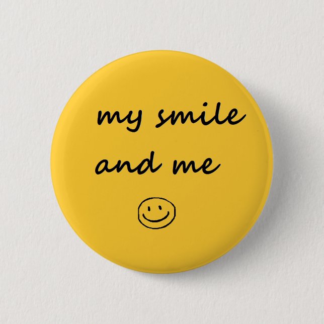 Badge Rond 5 Cm mon sourire et moi (Devant)