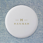 Badge Rond 5 Cm Monogram or gray | Minimaliste Elegant Moderne<br><div class="desc">A simple stylish custom monogram design in a gold minimalable typographiy on an elegant minimum taupe gray background. The monogram initials and name can easily be personalized along with the feature line to make a design as unique as you are! Le parfait poison de l'accessoire pour un instant.</div>