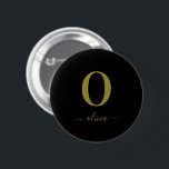 Badge Rond 5 Cm Monogram Script Name Personalized Black And Gold<br><div class="desc">This stylish monogram and elegant script name design can be given as a gift for a birthday,  wedding favor,  bridal shower or any occasion. It can be customized with the person's initial and name.</div>