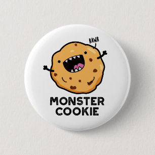 Badge Rond 5 Cm Monster Cookie Funky Food Pun