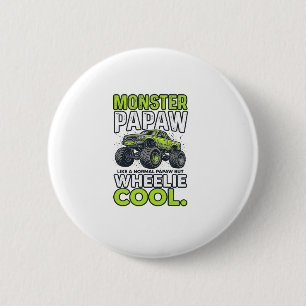 Badge Rond 5 Cm Monstre Papaw Wheelie Cool Drôle Camion Monstre De