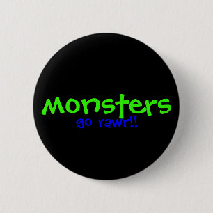 Badge Rond 5 Cm Monstres ! !
