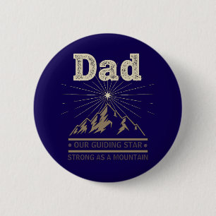 Badge Rond 5 Cm Montagne de l'étoile directrice Papa