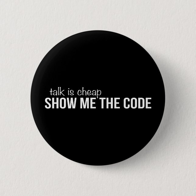 Badge Rond 5 Cm Montrez-moi le code (Devant)