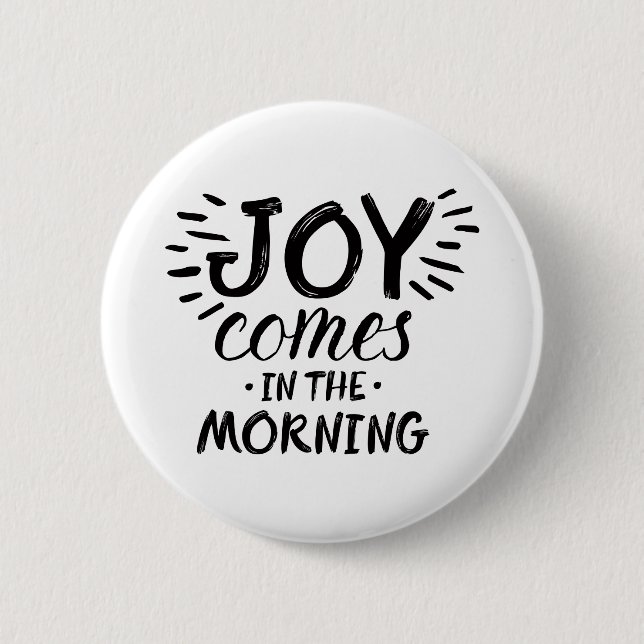 Badge Rond 5 Cm Morning Joy Art Scripture Art Citation Art Gospel  (Devant)