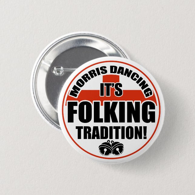 Badge Rond 5 Cm Morris Danser, Tradition (Devant & derrière)