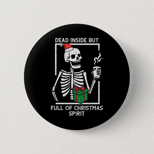 Badge Rond 5 Cm Mort dans l'esprit de Noël complet Squelette Noël  (Devant)