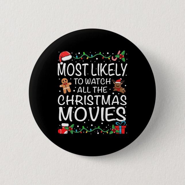 Badge Rond 5 Cm Most Likely To Watch The Christmas Movies Family C (Devant)
