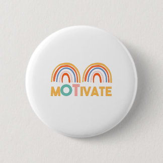 BADGE ROND 5 CM MOTIVATION