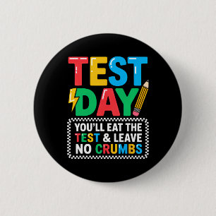 Badge Rond 5 Cm Motivation pour le jour de test de l'État Staar Vo