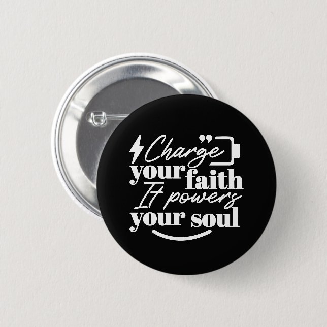 Badge Rond 5 Cm Motivational Christian Quote – Charge Your Faith (Devant & derrière)